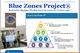 Blue Zones Project worksite in July of 2013, and Power 9 of Blue Zones Project